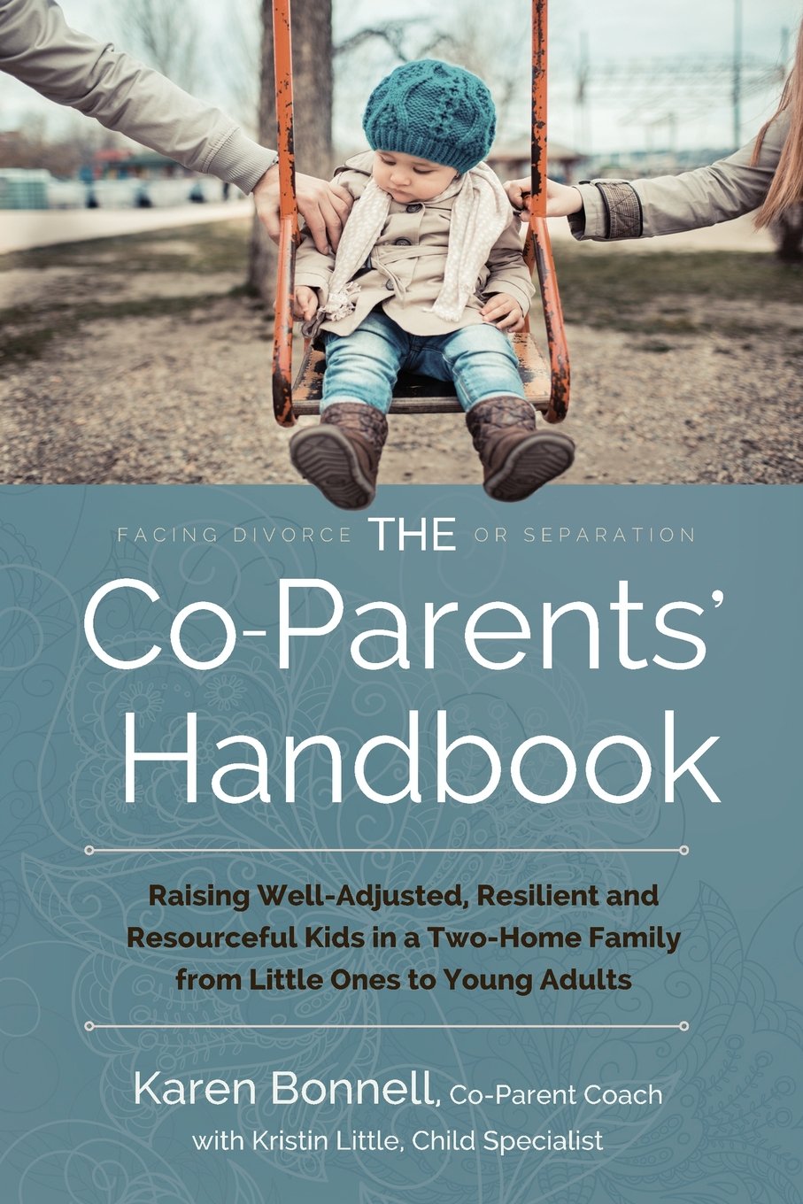 The Co-Parents' Handbook